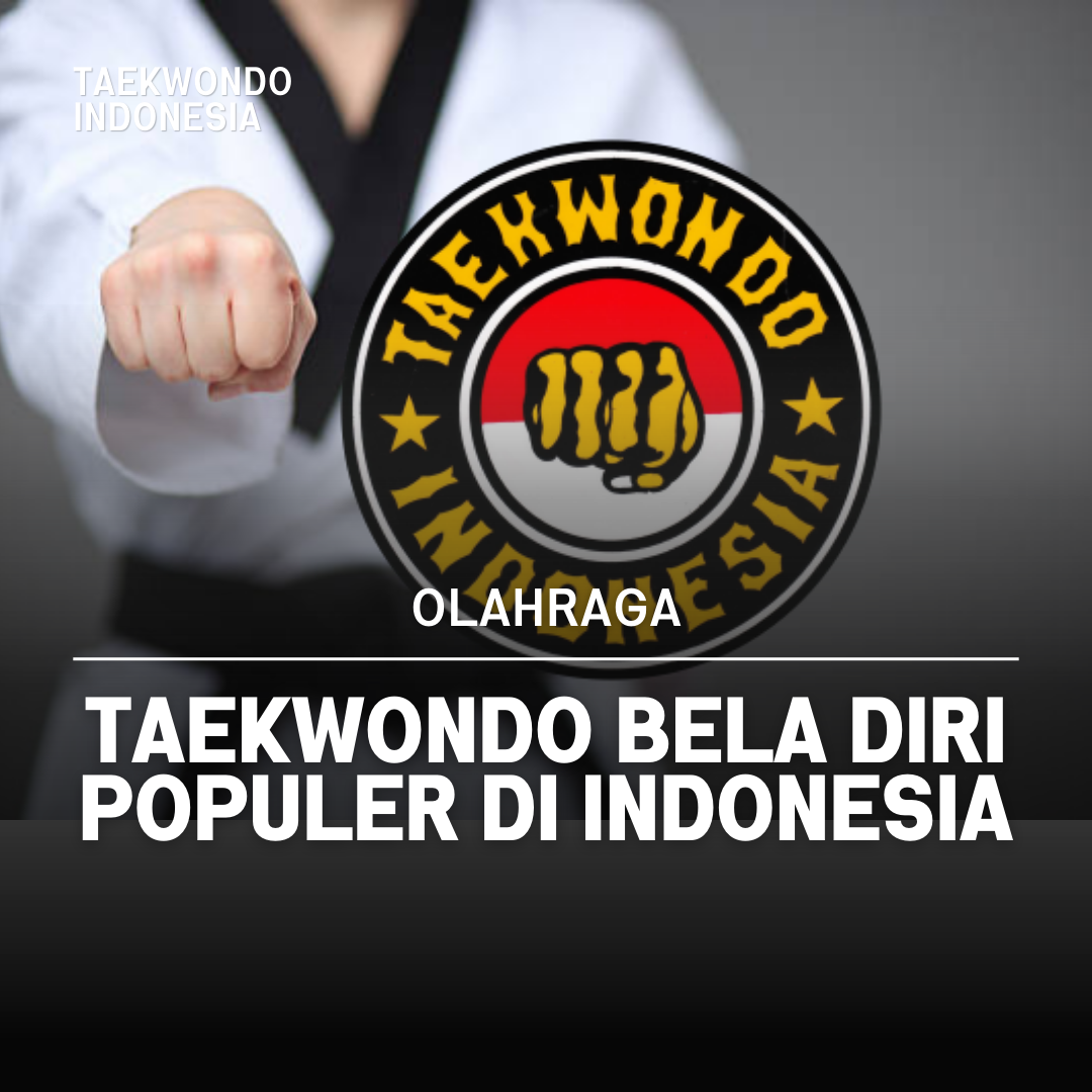 Kejuaraan Dunia Taekwondo: Puncak Prestasi dalam Seni Bela Diri Taekwondo Indonesia Dojang ONE LION KTS